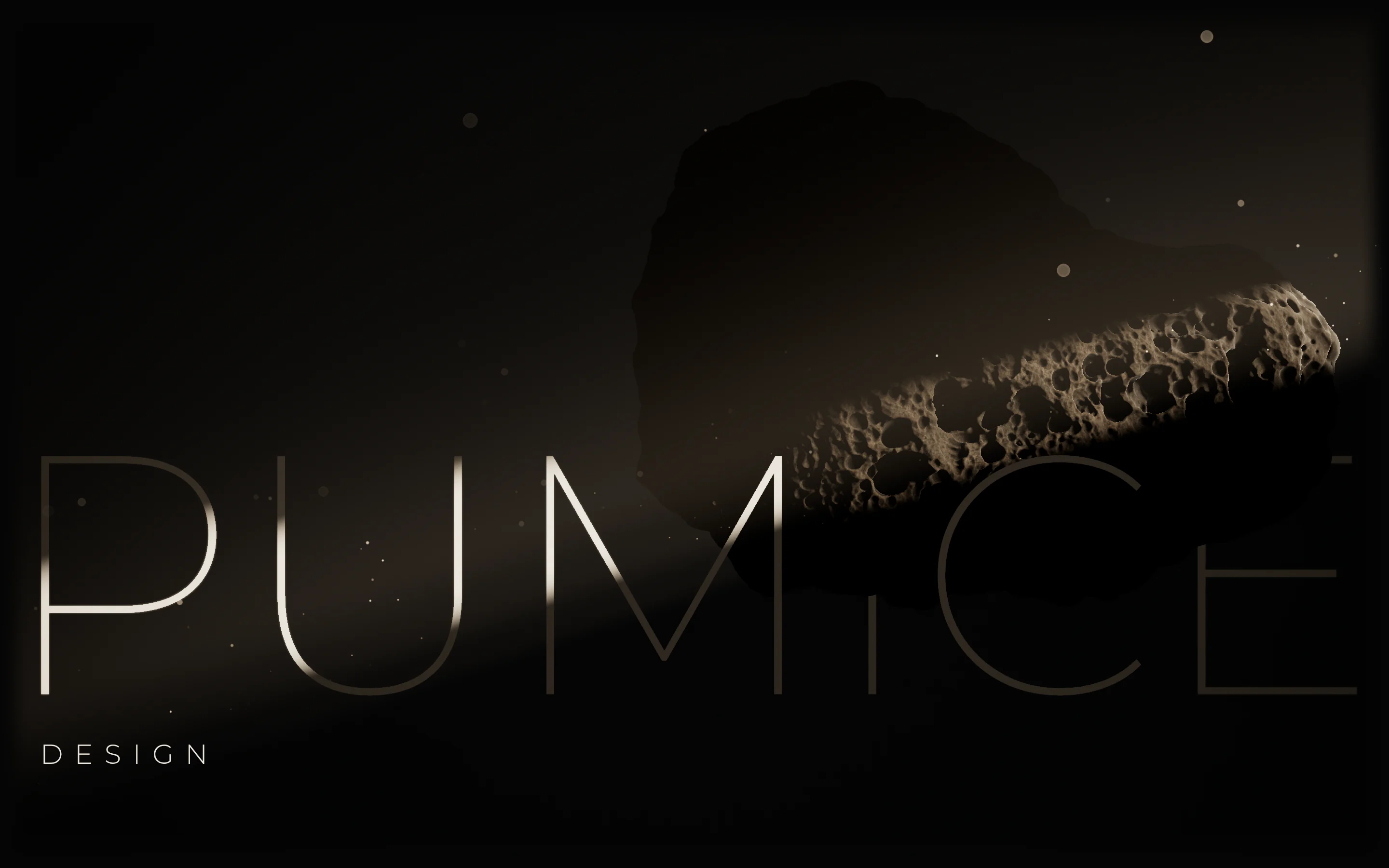A pumice stone in the dark, a shaft of low sun across it and its name — PUMICE — dust caught in the light.